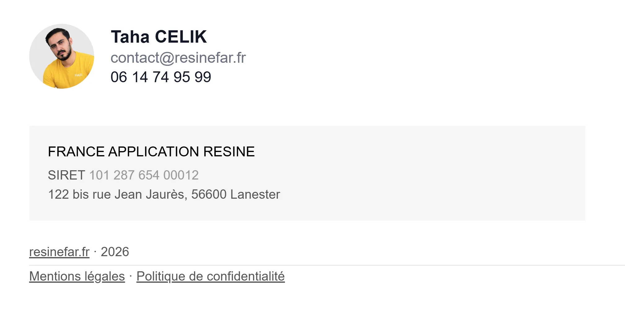 Signature e-mail FAR — Taha CELIK, contact@resinefar.fr, France Application Résine, Lanester